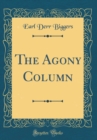 Image for The Agony Column (Classic Reprint)