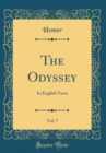 Image for The Odyssey, Vol. 7: In English Verse (Classic Reprint)