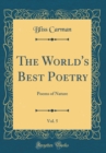 Image for The World&#39;s Best Poetry, Vol. 5: Poems of Nature (Classic Reprint)