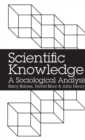 Image for Scientific knowledge  : a sociological analysis