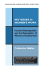 Image for Key issues in women&#39;s work  : female heterogeneity and the polarisation of women&#39;s employment