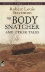 Image for The body snatcher and other tales