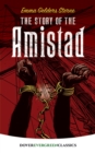 Image for The story of the Amistad