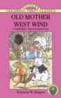 Image for Old Mother West Wind: the centennial anniversary edition