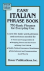 Image for Easy Italian phrase book: 770 basic phrases for everyday use.