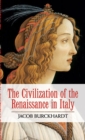 Image for The civilization of the Renaissance in Italy