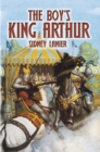 Image for The boy&#39;s King Arthur