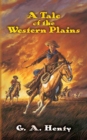 Image for A tale of the western plains