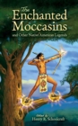 Image for Enchanted Moccasins and Other Native American Legends