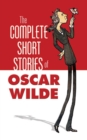 Image for The complete short stories of Oscar Wilde