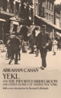 Image for Yekl and the Imported Bridegroom and Other Stories of the New York Ghetto