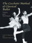 Image for The Cecchetti method of classical ballet: theory and technique
