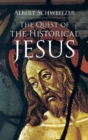 Image for The quest of the historical Jesus