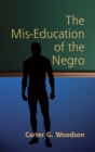 Image for Mis-Education of the Negro