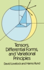 Image for Tensors, differential forms, and variational principles