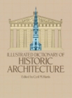 Image for Illustrated Dictionary of Historic Architecture