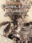 Image for Rackham&#39;s Fairies, Elves and Goblins