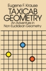 Image for Taxicab Geometry: an adventure in non-Euclidean geometry