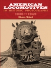Image for American locomotives in historic photographs: 1858 to 1949