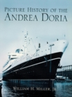 Image for The picture history of the Andrea Doria
