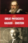 Image for The great physicists from Galileo to Einstein