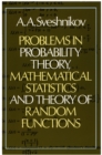 Image for Problems in probability theory, mathematical statistics and theory of random functions
