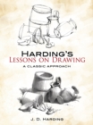 Image for Harding&#39;s Lessons on Drawing