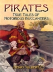 Image for Pirates: true tales of notorious buccaneers