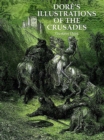 Image for Dore&#39;s illustrations of the Crusades
