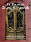 Image for Art nouveau decorative ironwork: 137 photographic illustrations