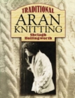 Image for Traditional Aran knitting