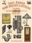 Image for Sears, Roebuck home builder&#39;s catalog: the complete illustrated 1910 edition
