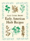 Image for Early American Herb Recipes