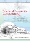 Image for Freehand Perspective and Sketching