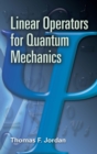 Image for Linear operators for quantum mechanics