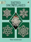 Image for Tatted snowflakes