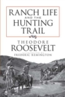 Image for Ranch life and the hunting trail