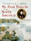 Image for My first travels in North America
