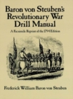 Image for Baron Von Steuben&#39;s Revolutionary War Drill Manual