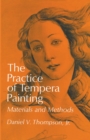 Image for Practice of Tempera Painting