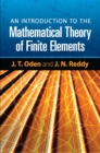 Image for Introduction to the Mathematical Theory of Finite Elements