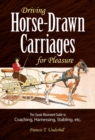 Image for Driving Horse-Drawn Carriages for Pleasure