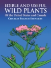 Image for Edible and Useful Wild Plants of the United States and Canada