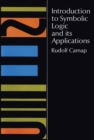 Image for Introduction to Symbolic Logic and Its Applications