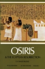 Image for Osiris and the Egyptian Resurrection, Vol. 1