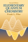 Image for Elementary Quantum Chemistry, Second Edition