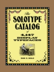Image for Solotype Catalog of 4,147 Display Typefaces