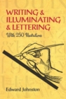 Image for Writing &amp; illuminating &amp; lettering