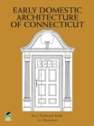 Image for Early Domestic Architecture of Connecticut
