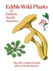 Image for Edible Wild Plants of Eastern North America